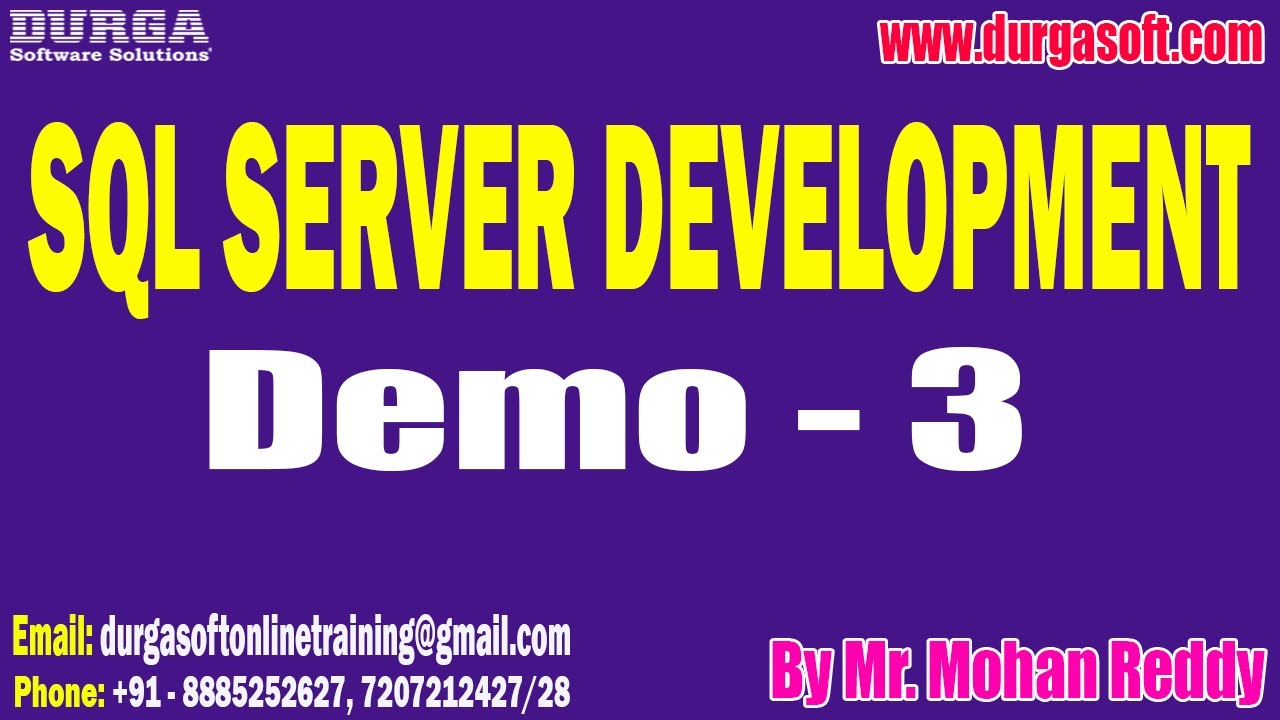 SQL SERVER DEVELOPMENT tutorials || Demo - 3 || by Mr. Mohan Reddy On ...