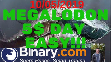 NEW BOT MEGALODON 5$ DAY NO MARTINGALE IN BINARY.COM 2019