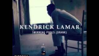 Kendrick Lamar - Swimming Pools (Clean)