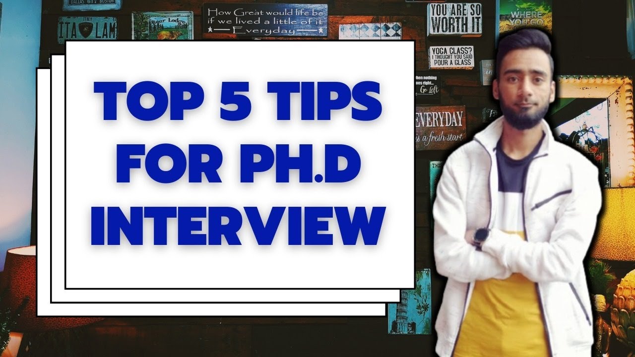 phd interviews tips
