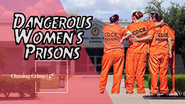 Dangerous Women: Inside the Most Fearsome Female Prisons