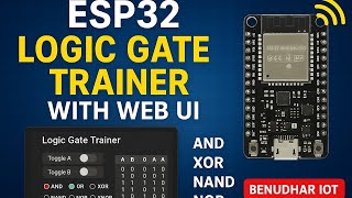 I Built a Digital Logic Trainer Using ESP32! (Mind-Blowing UI)