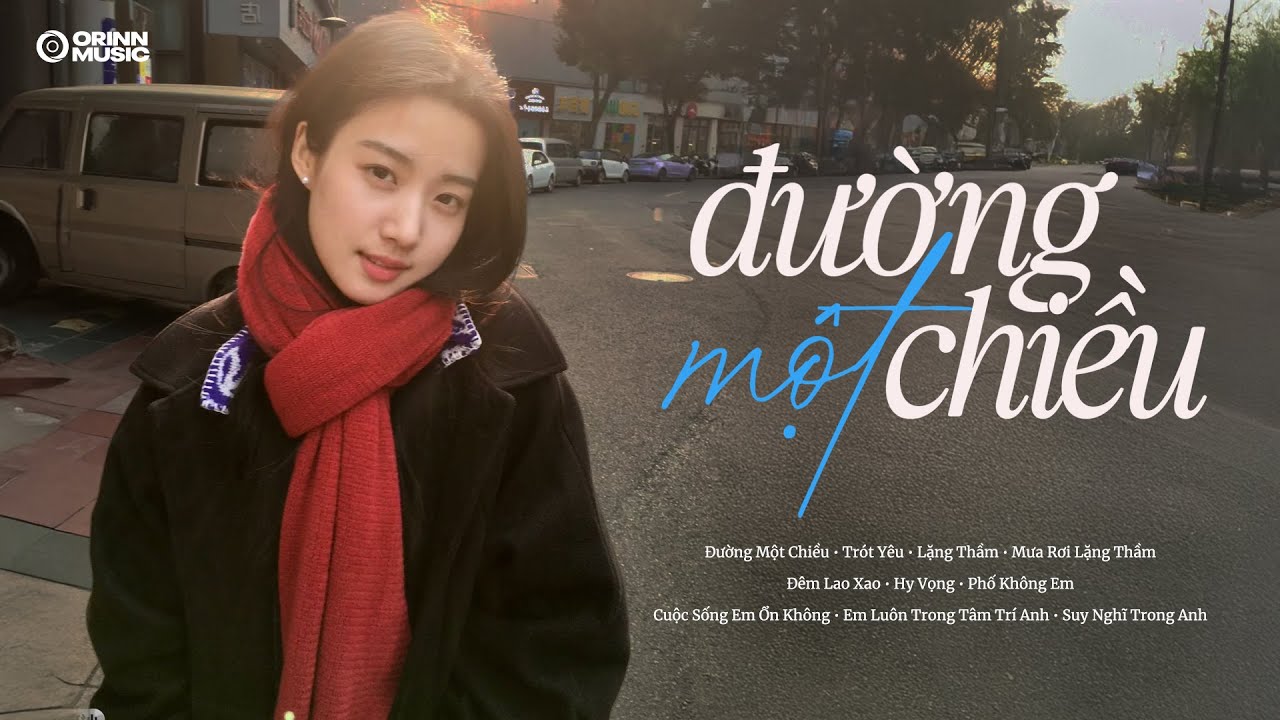 Mashup Đường Một Chiều, Chờ Anh Nhé - Những Bản Ballad Triệu View | Ballad Buồn Tâm Trạng Nhất 2026