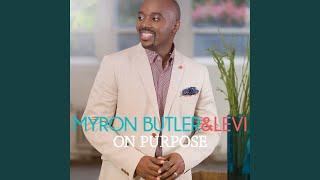 Video thumbnail of "Myron Butler - Let Praises Rise"