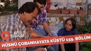 Hüsnü Çoban'a Hırsız Dediler Hayata Küstü 159. Bölüm