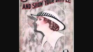 Video thumbnail of "Sam Ash - Smile and Show Your Dimple (1918)"