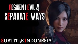 Resident Evil 4 Remake: Separate Ways Subtitle Indonesia