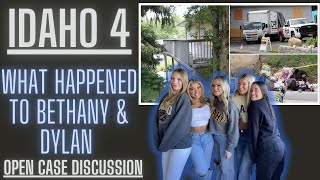 Idaho 4: What Happened To Bethany & Dylan? What Did Dylan Tell Police? Open Case Discussion! #idaho4