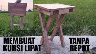 CARA MEMBUAT KURSI LIPAT KAYU COCOK UNTUK MANCING DAN CAMPING