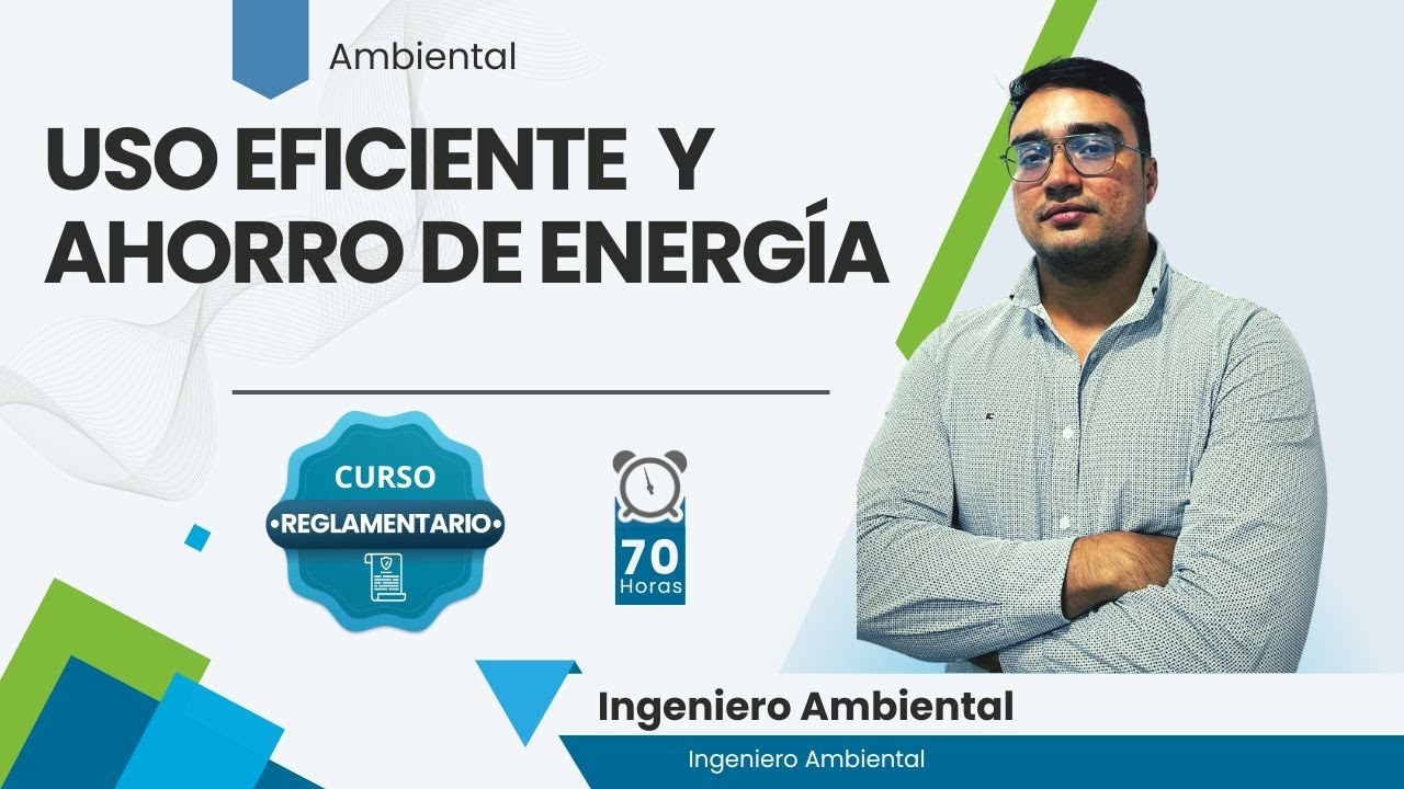 Uso eficiente y ahorro de energía - YouTube