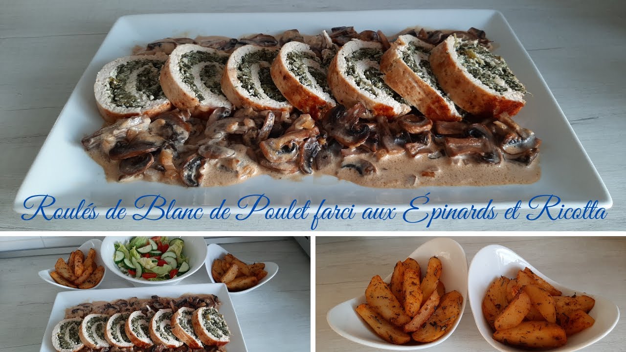 Roulés de blanc de Poulet farci aux épinards et ricotta