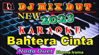 Bahtera Cinta - Rhoma Irama || Karaoke Dj Remix Dut Orgen Tunggal (Duet) New Record 20 Juli 2023 screenshot 3