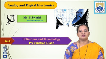 PN Junction Diode - Definitions and Terminology by Ms. S Swathi