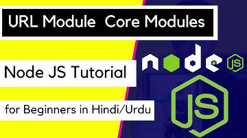 Node JS URL Module | Node JS Tutorial for Beginners in Hindi