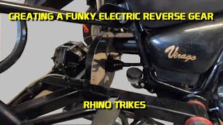 Creating a useable electric reverse gear for a motorcycle trike