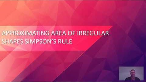Approximating the area of irregular shapes using the Simpson