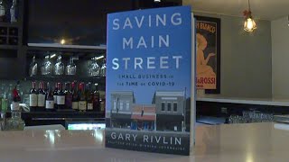 Author Gary Rivlin's book Saving Main Street chronicles pandemic features local businesses