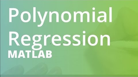 MATLAB: Polynomial Regression