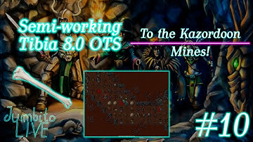 To the Kazordoon Mines! - Semi-working Tibia 8.0 OTS #10