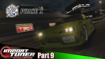 Phase X Team Leader Battle! | Import Tuner Challenge Part 9