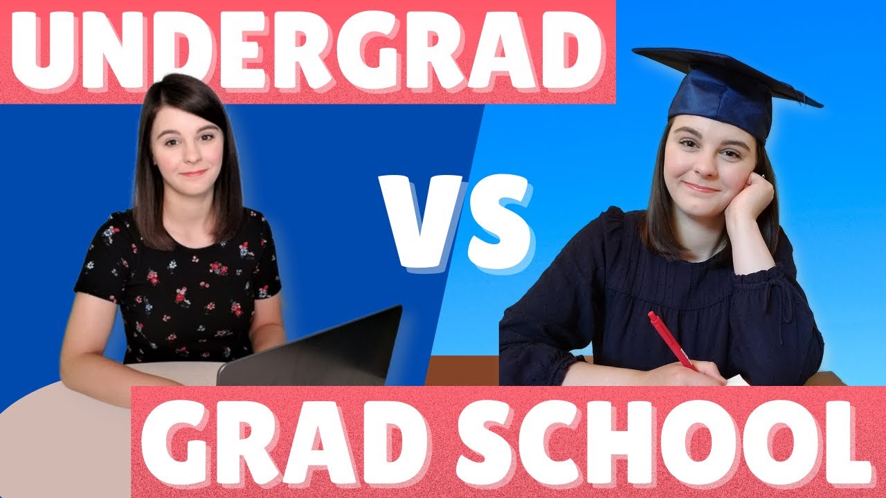 Undergrad vs Grad School  Whats the Difference? 