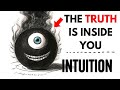 Chosen ones you must know the truth  youre actually extremely intuitive