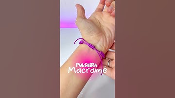 Pulseira e nó macramé, passo a passo completo! Comenta se você conseguiu.😱✔️ #artesanato #pulseiras