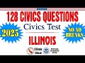 128 Civics Questions for US Citizenship Test 2025 Illinois