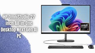 HP OmniStudio 27 All-in-One Desktop Review | Ryzen AI 7 445 Powered AIO PC!