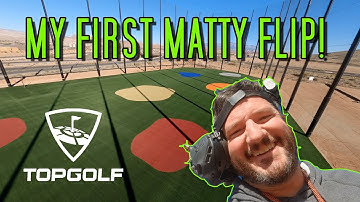 FPV Freestyle: MY FIRST MATTY FLIP EVER |  TOPGOLF Construction Site!