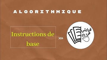 Les instructions de base : l
