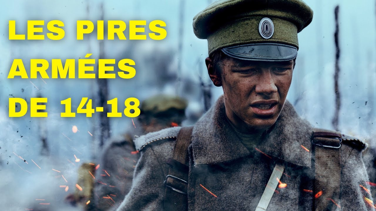 Les Armées de 14-18 les plus MORTELLES pour leurs Soldats