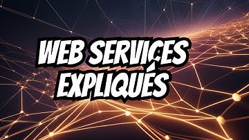 Présentation et définition des web services
