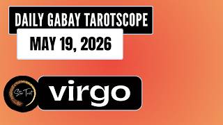 ANO'NG KAILANGAN MONG MALAMAN NGAYON VIRGO MAY 19, 2026  💫DAILY GABAY TAROTSCOPE