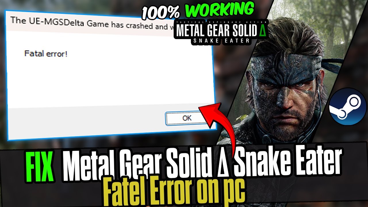 ⚠️ Fix METAL GEAR SOLID Δ: SNAKE EATER Fatal Error 🛠️ Crashing