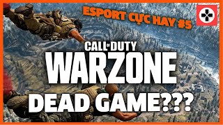 Call of Duty Warzone CHẾT VÌ HACK? | Esport Cực Hay #5 screenshot 4