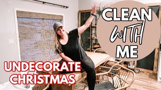 AFTER CHRISTMAS CLEAN WITH ME 2020 | UNDECORATE CHRISTMAS WITH ME | COZY WINTER DECOR