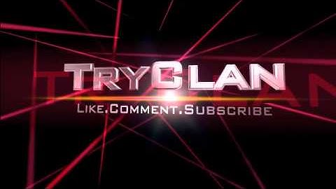 Try Clan Intro