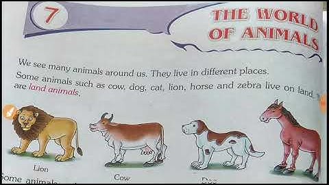Class-2,EVS, lesson -7 The world of animals, part-2