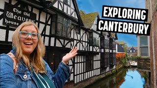 Spending the day in Canterbury (not what we expected)