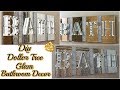 DIY DOLLAR TREE BATHROOM DECOR | GLAM BATH SIGN DECOR | DIY GLAM BATHROOM ON A BUDGET