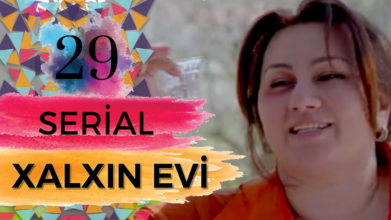 Xalxın Evi (29-cu bölüm)