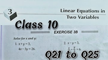 Class 10 | Exercise 3B Q21 to Q25 Linear Equations in two Variables | CBSE | Rajmith study
