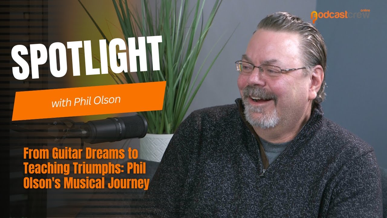 From Guitar Dreams to Teaching Triumphs: Phil Olson's Musical Journey