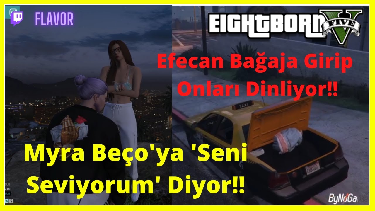EightbornV l Myra Beço'ya Açılıyor!! Efecan Bağaja Girip Onları Dinliyor!!