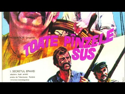 قسمت 3 سریال زیبای بادبانهای برافراشته Toate Panzele Sus 1976 کیفیت عالی و دوبله فارسی