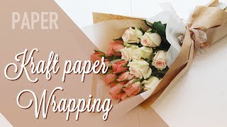 How to wrap flower bouquet using Kraft paper * 크라프트지 꽃다발 포장하는법
