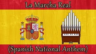 La Marcha Real (Spanish National Anthem) Organ Cover