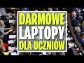 PiS z opozycją rozdają laptopy uczniom i nauczycielom [Skrót debaty w Sejmie]