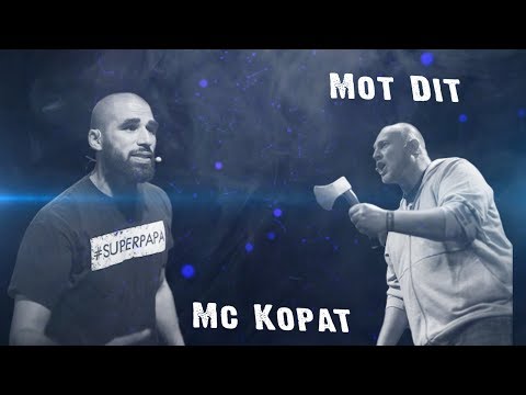 MC Kopat vs Mot Dit